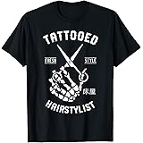 Amazon Com Tattooed Hairstylist Skull Funny Hairdresser Gifts T