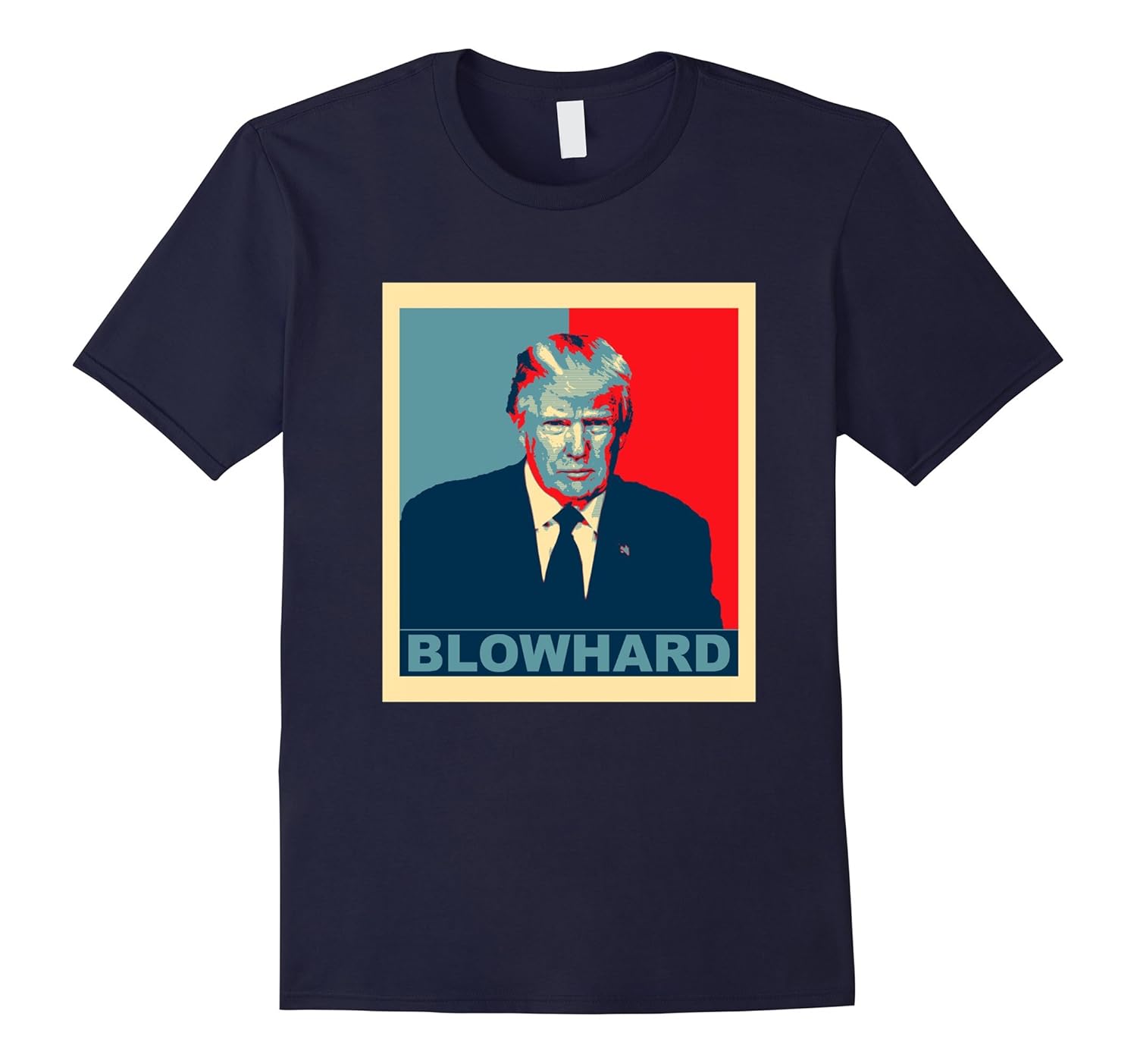 Anti Trump Blowhard T-Shirt for Intellectual Americans-ANZ