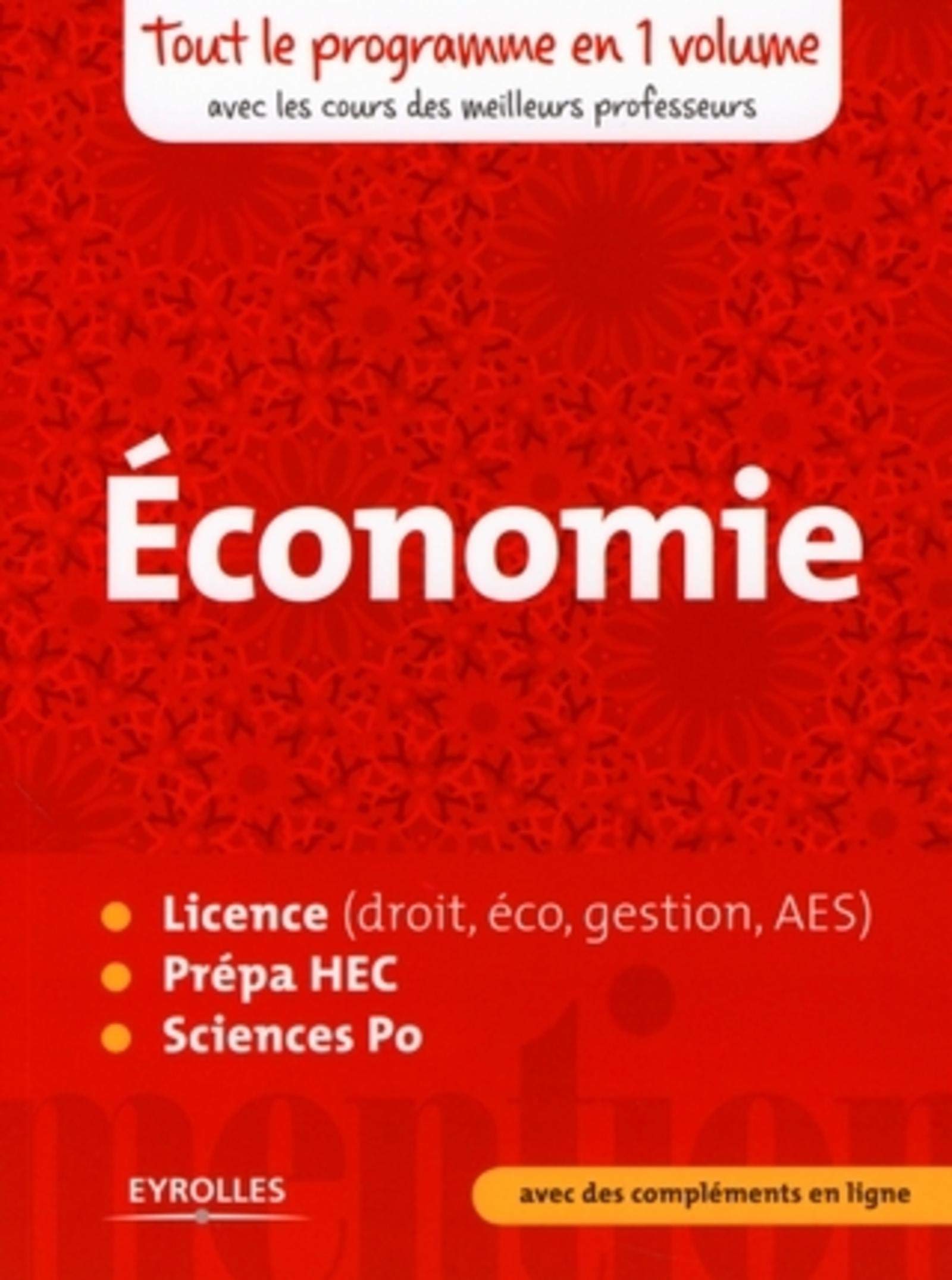 Economie Licence Droit Eco Gestion Aes Prepa Hec Sciences Po Mention French Edition Collectif 9782212540758 Amazon Com Books