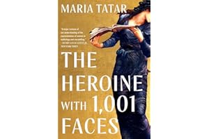 The Heroine with 1,001 Faces