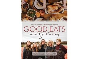 Good Eats and Gathering: From a 5th Generation Cranberry Farm to Your Table