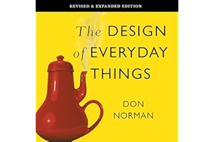 The Design of Everyday Things: Revised and Expanded Edition