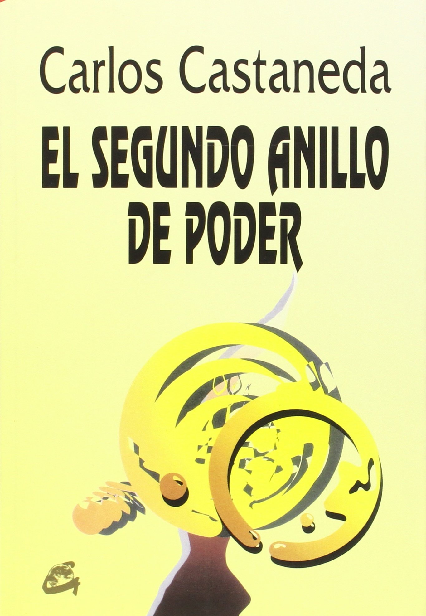 El segundo anillo de poder (Nagual)