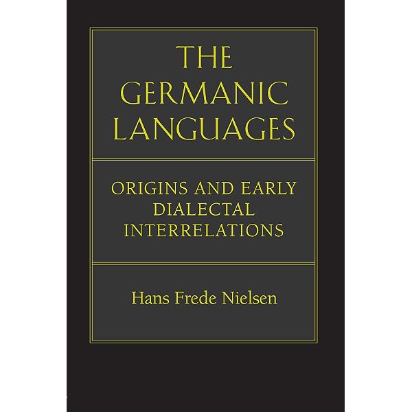 Amazon.com: The Germanic Languages: Origins and Early Dialectal