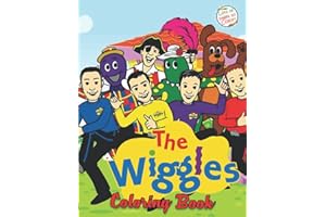The Wiggles Coloring Book: Jumbo Coloring Book For All Ages With The Wiggles Pictures . A Great Way To Relax And Relieve Stre