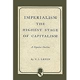 Imperialism the Highest Stage of Capitalism