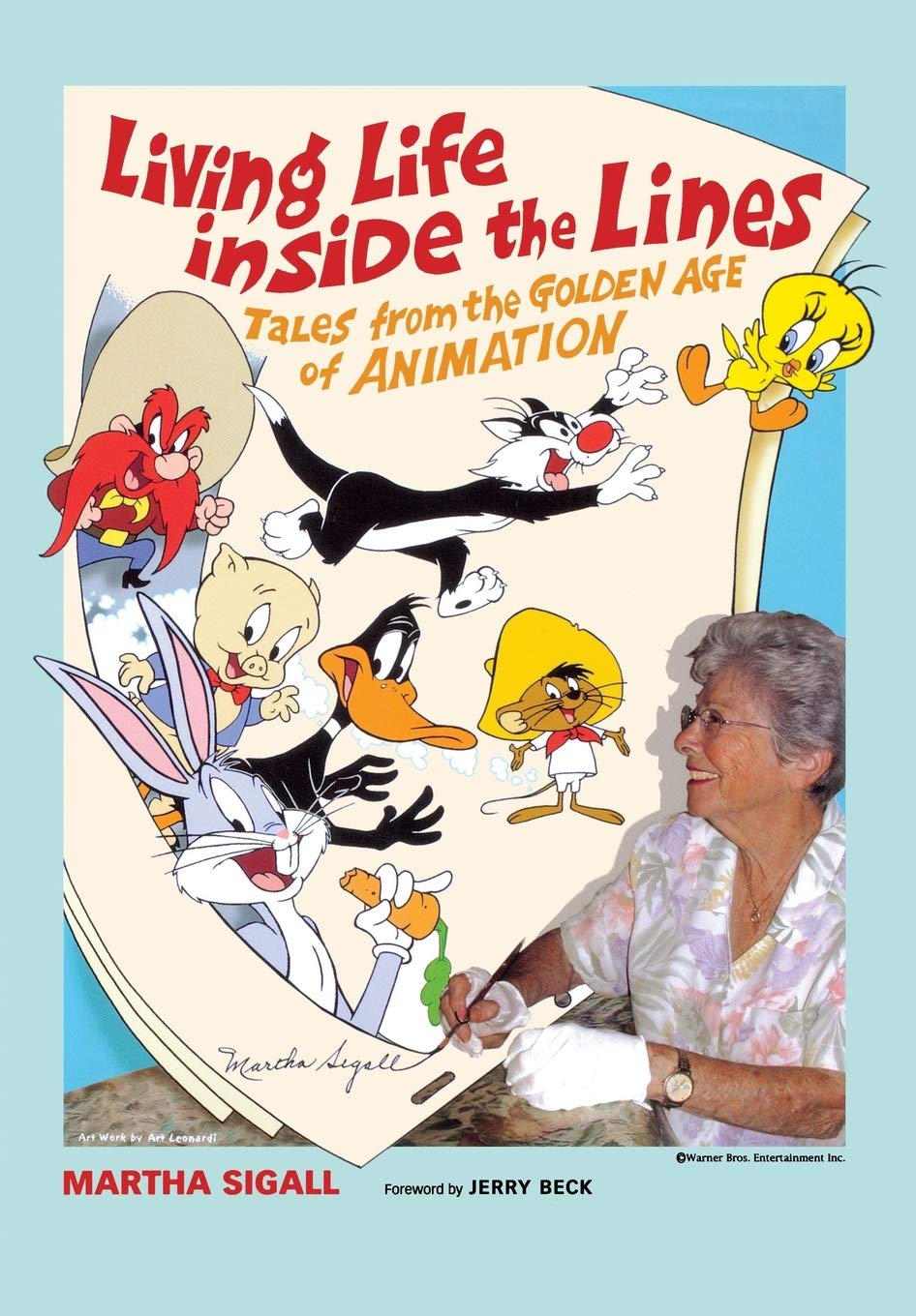 Living Life Inside The Lines Tales From The Golden Age Of Animation Amazon Fr Sigall Martha Beck Jerry Livres Anglais Et Etrangers