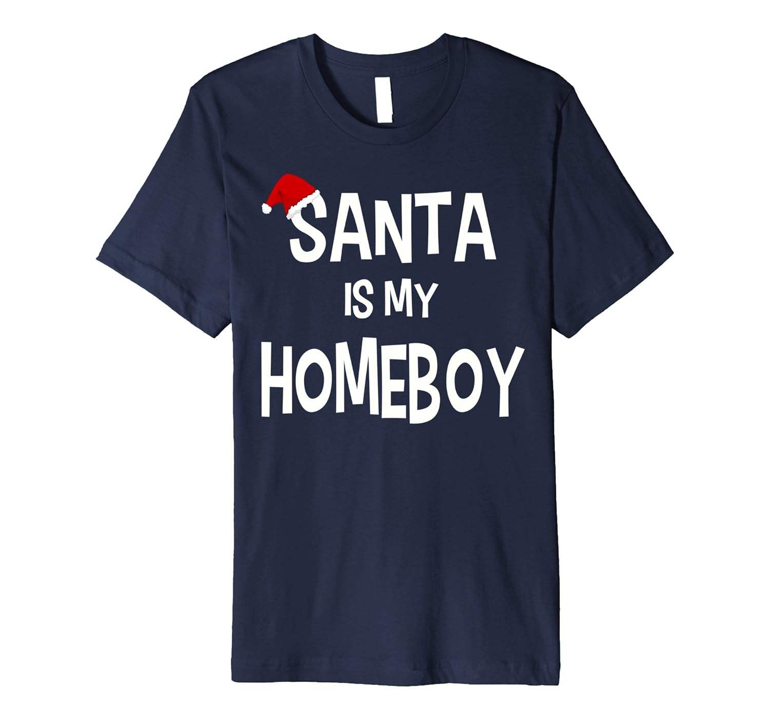 Santa Is My Homeboy - Funny Christmas Novelty T-Shirt-Rose