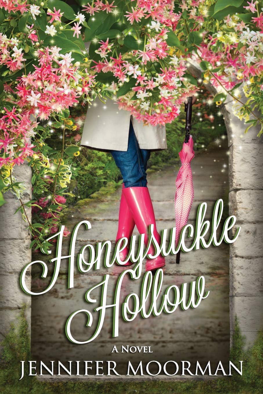 Amazon Com Honeysuckle Hollow 9781511649506 Jennifer Moorman