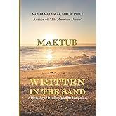 WRITTEN IN THE SAND: A Memoir of Destiny and Redemption