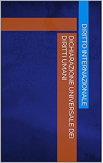 La Carta Delle Nazioni Unite E La Dichiarazione Universale
