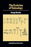 The Evolution of Technology (Cambridge Studies in the History of Science)