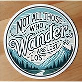 Not All Who Wander Are Lost Window Decal Sticker A2 Custom Made In The USA Fast - Foto 6