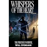 Whispers of the Heart: The Precious Whisper