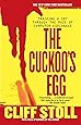 The Cuckoo's Egg: Tracking a Spy Through the Maze of Computer Espionage