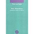 Work on Myth (Studies in Contemporary German Social Thought)