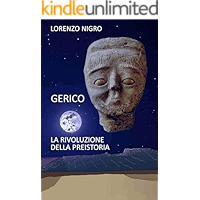 Gerico: La rivoluzione della preistoria (Scavare è il mio peccato) (Italian Edition) book cover