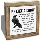 Be Like A Crow Sign, Crow Sign, Inspirational Wood Box Decor, Motivational Gift For Friends Colleague, Country Farmhouse Style Wood Box Decor Signs, Funny Farmhouse Home Office Decoration