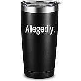 ARIABLE Allegedly Tumbler - Lawyer Gifts for Men & Women, Law School Gift, Funny Law Students Gifts, Future Lawyer, Attorney, Birthday, Christmas, 20oz Engraved Mug Cup, Black