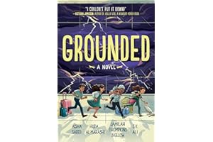 Grounded: A Novel
