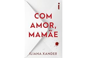 Com amor, mamãe (Portuguese Edition)