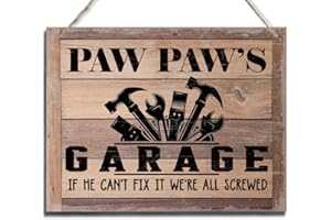 BQL Rustic Sign, Father's Day Gift, Dad's Gift, Grandpa's Gift, Decor Hanging Wood Signs, Printed Wood Wall Art Sign, Paw Paw's Garage, If He Can't Fix It We're All Screwed, Vintage Sign Gift for Grandpa