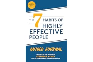 The 7 Habits of Highly Effective People: Guided Journal: (Goals Journal, Self Improvement Book)