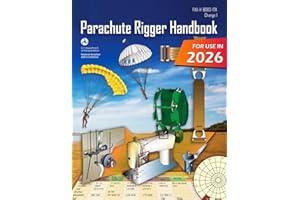 Parachute Rigger Handbook: FAA-H-8083-17A (Color Print)