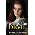 Wed To The Devil: An Enemies To Lovers Billionaire Romance (Married At Midnight)