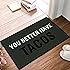 EZON-CH YOU BETTER have TACOS Welcome Doormat Army Green Letter Floor Mat