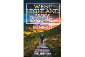 West Highland Way Hiking Guide 2025 - 2026