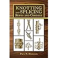 Knotting and Splicing Ropes and Cordage