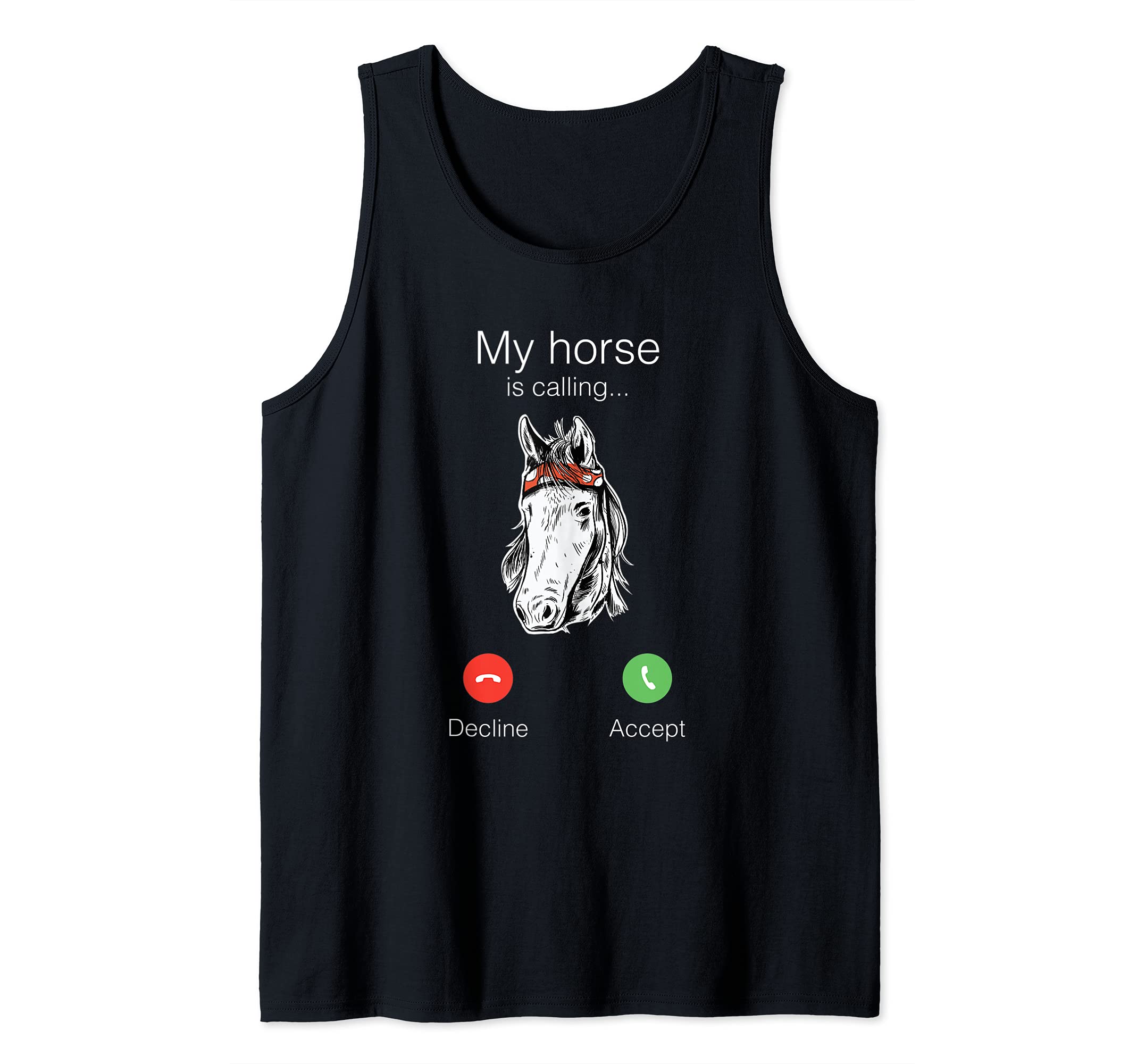 Horse friend is calling grooming funny Tank Top