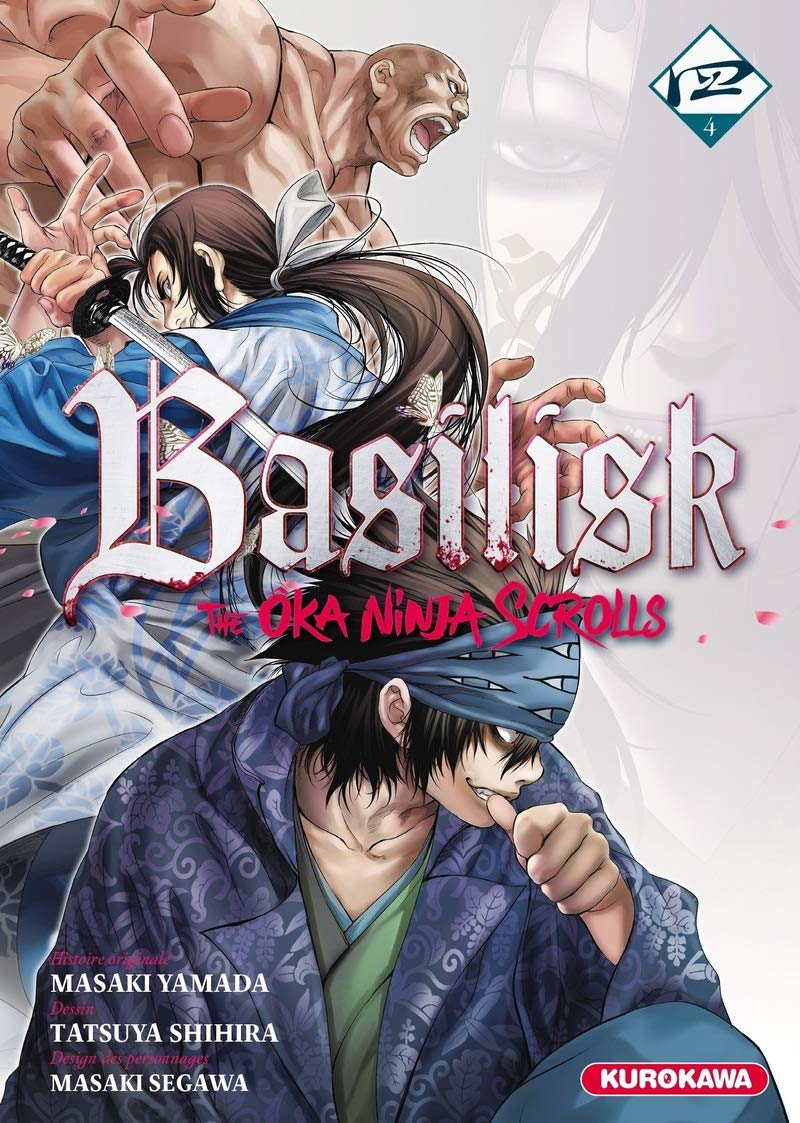 Basilisk The Oka Ninja Scrolls Tome 4 4 Segawa Masaki Shihira Tatsuya Giner Pierre Amazon Com Books