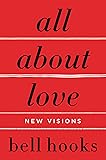 All About Love: New Visions