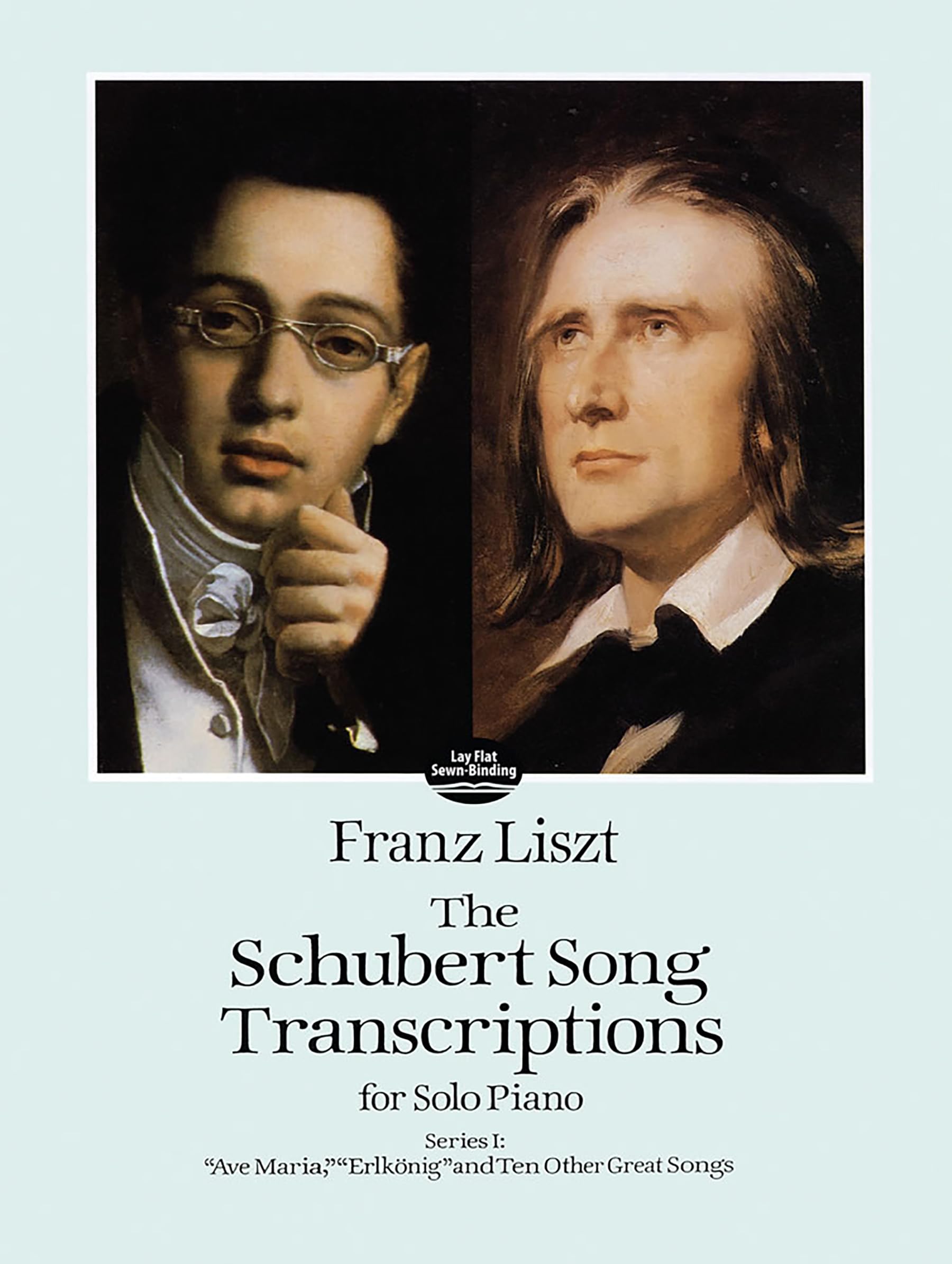 Franz Liszt Schubert Song Transcriptions For Solo Piano Series I Pf: Ave Maria, ErlköNig and Ten Other Great Songs (Dover Classical Piano Music)