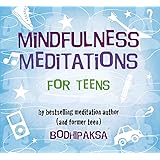 Mindfulness Meditations for Teens