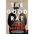 THE GOOD RAT: A True Story