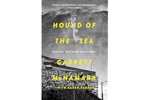 Hound of the Sea: Wild Man. Wild Waves. Wild Wisdom.