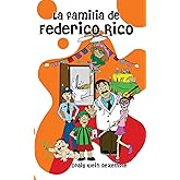 La familia de Federico Rico (Spanish Edition)