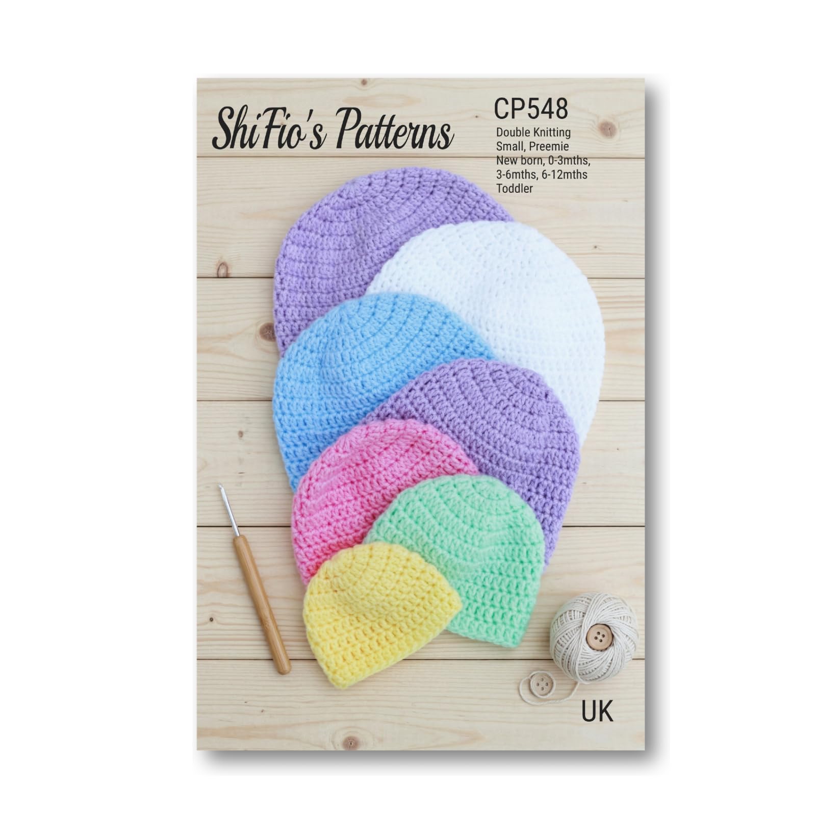 Crochet Pattern for Babies Hats, Beanies, 7 Sizes, Small, Preemie, New Born, 0-3mths, 3-6mths, 6-12mths, Toddler, UK Terminology CP548