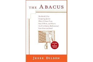 The Abacus: The World's First Computing System