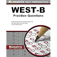 WEST-B Practice Questions: WEST-B Practice Tests & Exam Review for the ...