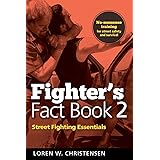 Fighter's Fact Book 2: Street Fighting Essentials