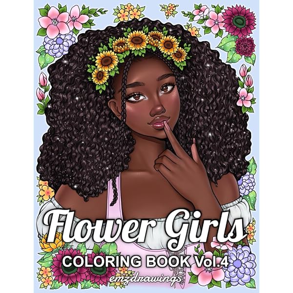Flower Girls: Coloring Book For Adults and Teens Featuring Unique