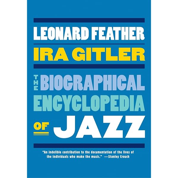 The Illustrated Encyclopedia Of Jazz: Case, Brian & Stan Britt