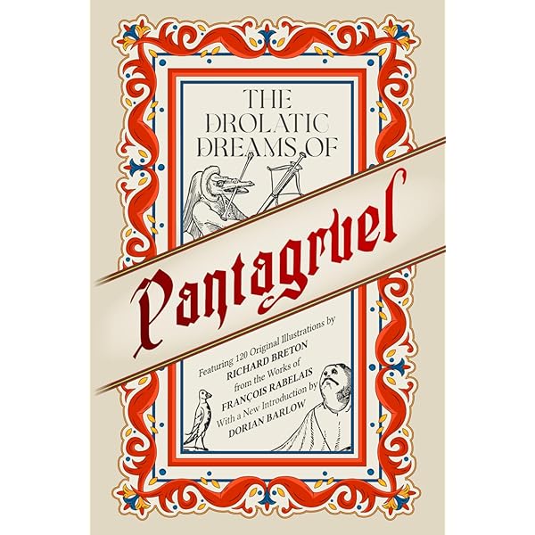 Gargantua and Pantagruel: Rabelais, François, Motteux, Peter