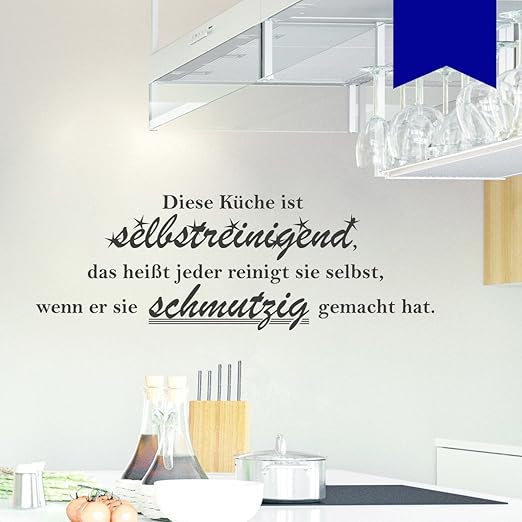 WANDKINGS Wandtattoo - Diese Küche ist selbstreinigend, das heißt jeder