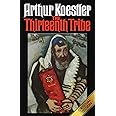 The Thirteenth Tribe: The Khazar Empire and its Heritage
