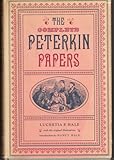 Hardcover THE COMPLETE PETERKIN PAPERS WITH ORIGINAL ILLUSTRATIONS Book